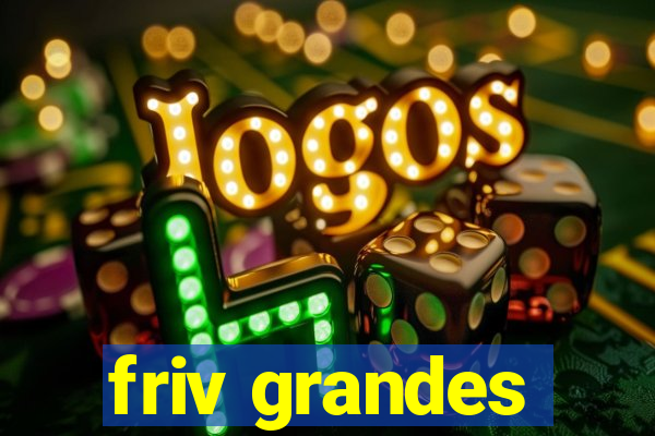 friv grandes